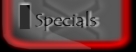 Specials